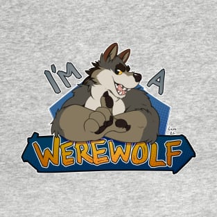 I'm a werewolf, brown T-Shirt